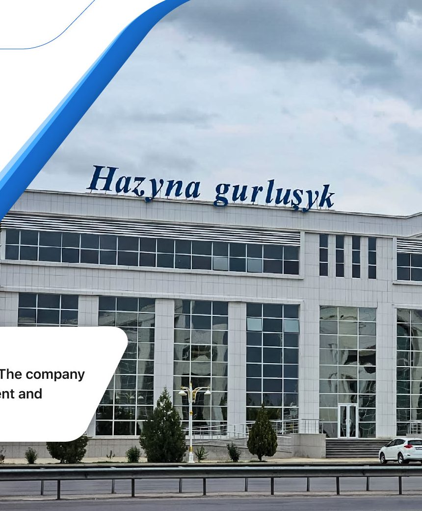 Hazyna Gurluşyk administrative building in Ashgabat